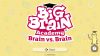 Big Brain Academy Brain vs Brain Header