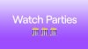 Twitch Watch Party Header