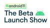 android-11-live-beta-launch-header